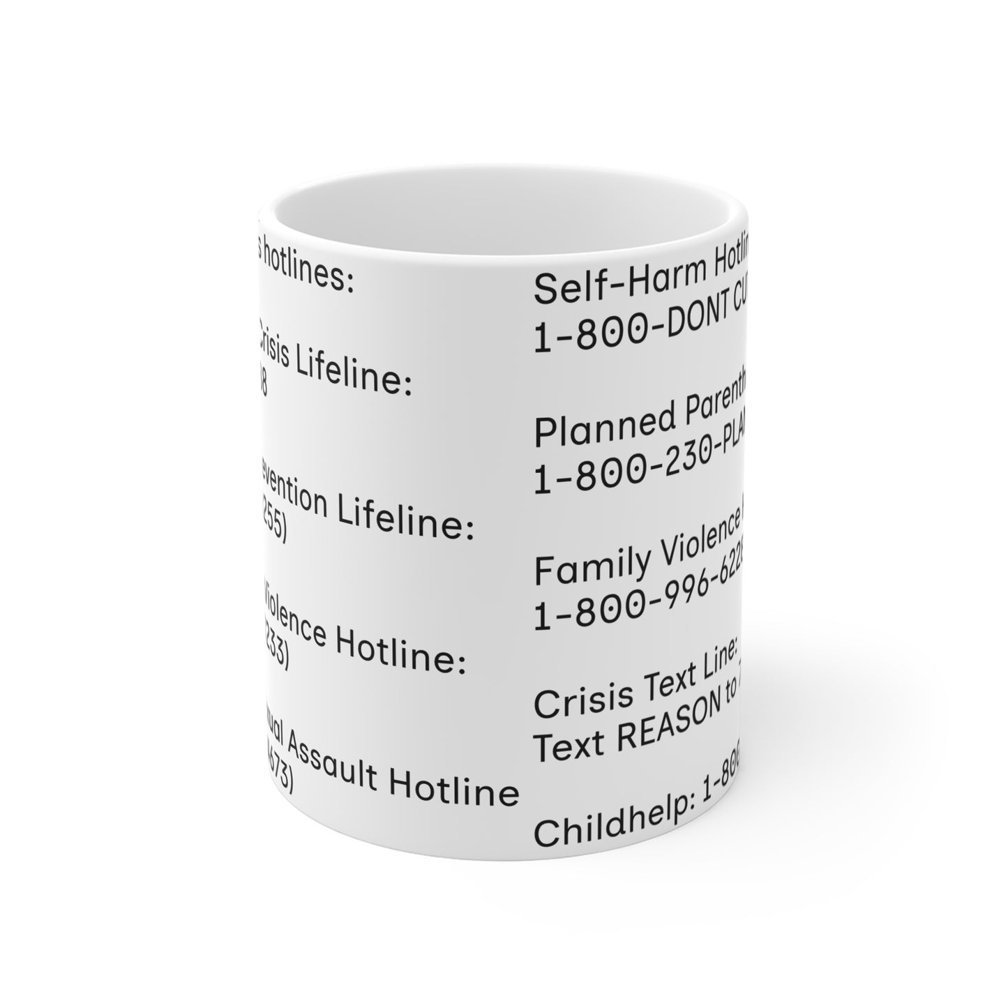 Support & Awareness Crisis Hotlines Mug - 11oz Inspirational Coffee Cup