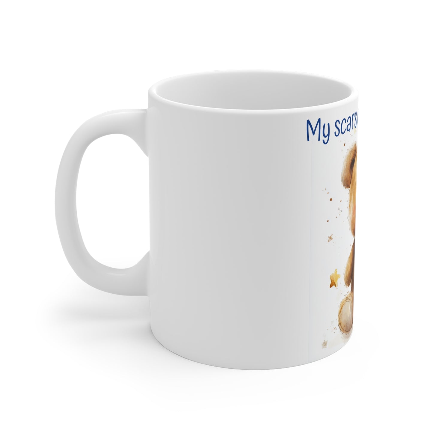 My Scars on the Inside Bear Mug - 11oz